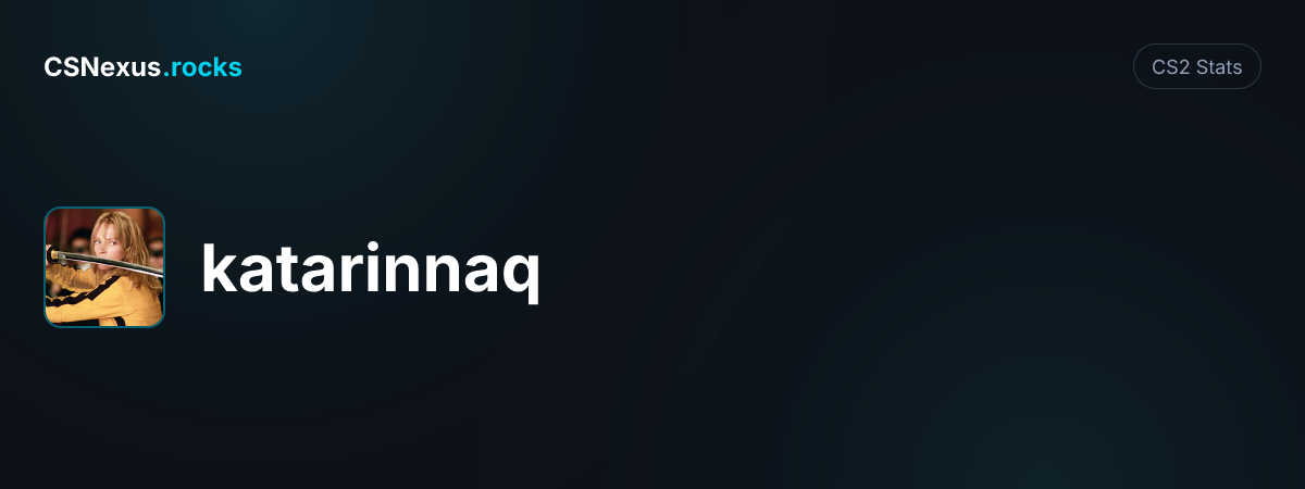 CS2 stats card for katarinnaq